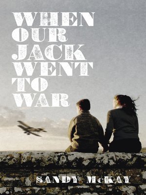 cover image of When Our Jack Went to War